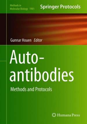 Autoantibodies: Methods and Protocols de Gunnar Houen