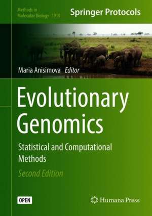 Evolutionary Genomics: Statistical and Computational Methods de Maria Anisimova