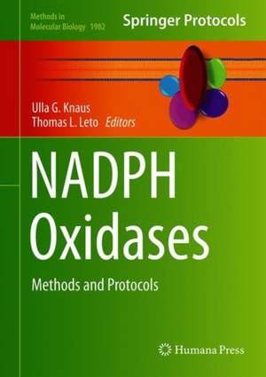NADPH Oxidases: Methods and Protocols de Ulla G. Knaus