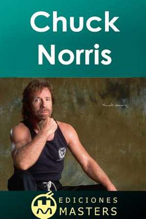 Chuck Norris de Adolfo Perez Agusti