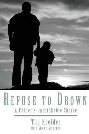 Refuse to Drown de Tim Kreider