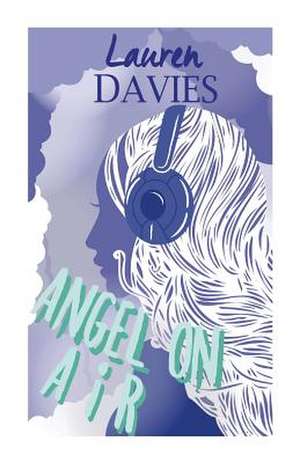 Angel on Air de Lauren Davies