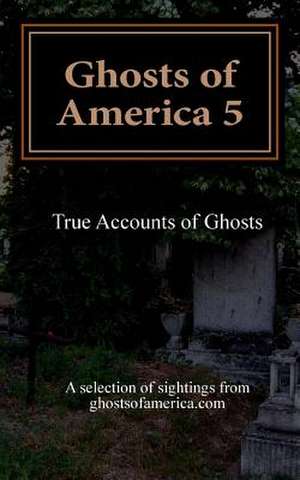 Ghosts of America 5 de Nina Lautner