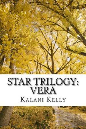 Star Trilogy de D. Kalani Kelly