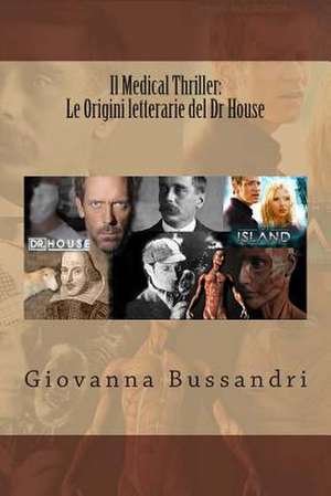 Il Medical Thriller de Giovanna Bussandri