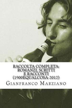 Raccolta Completa de Gianfranco Marziano