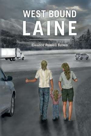 West Bound Laine de Eleanor Russell Brown