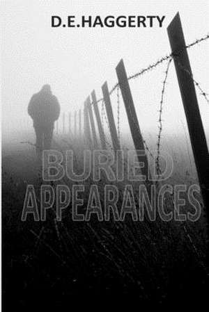 Buried Appearances de D. E. Haggerty