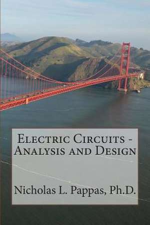 Electric Circuits - Analysis and Design de Nicholas L. Pappas Ph. D.