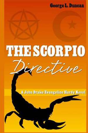 The Scorpio Directive de George L. Duncan