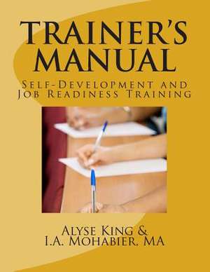 Trainer's Manual de Alyse King