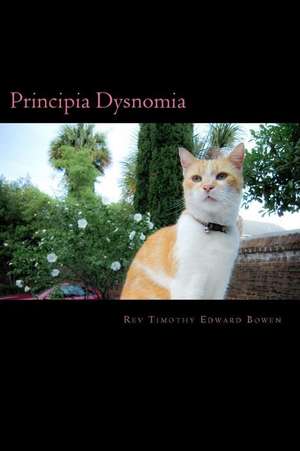 Principia Dysnomia de Rev Timothy Edward Bowen