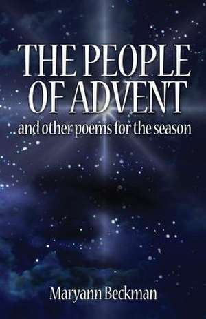 People of Advent de Maryann Beckman