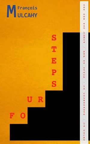 Four Steps de Francois Mulcahy