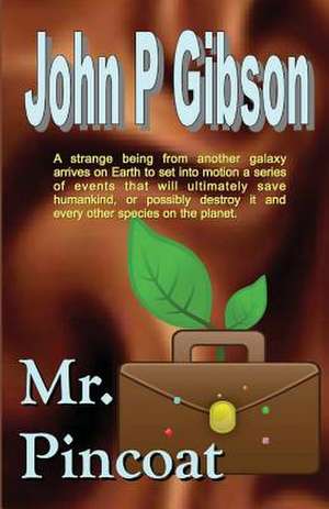 Mr. Pincoat de John P. Gibson