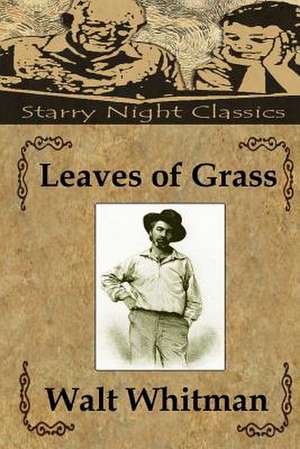 Leaves of Grass de Walt Whitman