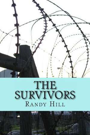 The Survivors de Randy Hill