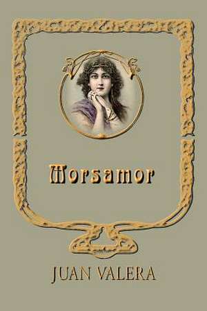 Morsamor de Juan Valera