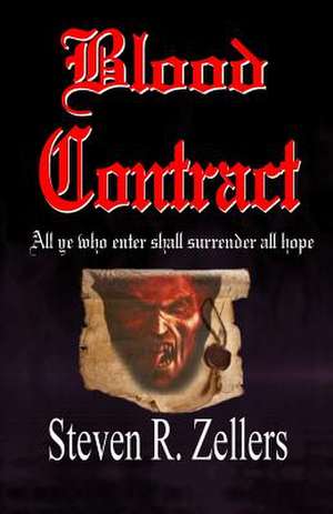 Blood Contract de Steven R. Zellers