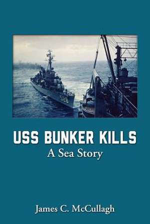 USS Bunker Kills de James C. McCullagh