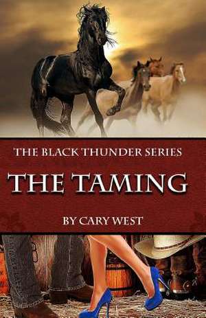 The Taming de Cary West