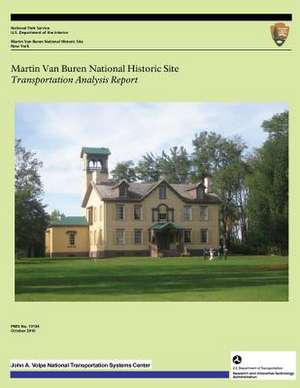 Martin Van Buren National Historic Site de National Park Service, U. S. Department