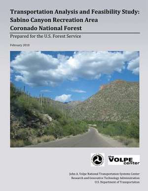 Transportation Analysis and Feasibility Study de U. S. Forest Service