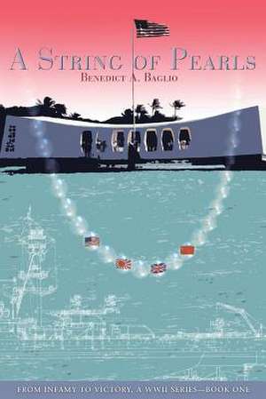 A String of Pearls de Benedict a. Baglio