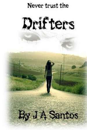 Drifters de J. A. Santos