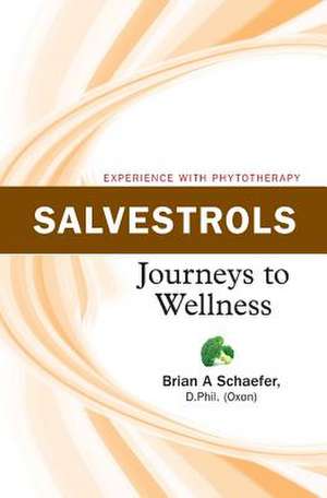 Salvestrols de Brian Schaefer