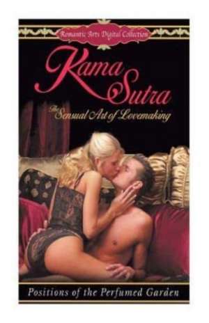 The Kama Sutra [Illustrated] de Vatsyayana