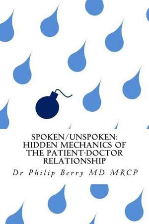 Spoken/Unspoken de Philip Berry