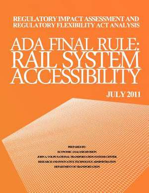 Regulatory Impact Assessment and Regulatory Flexibility ACT Analysis de Department of Transportation