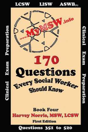 170 Questions Every Social Worker Should Know de Harvey Norris