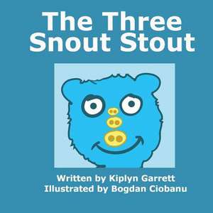 The Three Snout Stout de Kiplyn Garrett