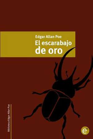 El Escarabajo de Oro de Edgar Allan Poe