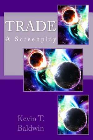 Trade de Kevin T. Baldwin