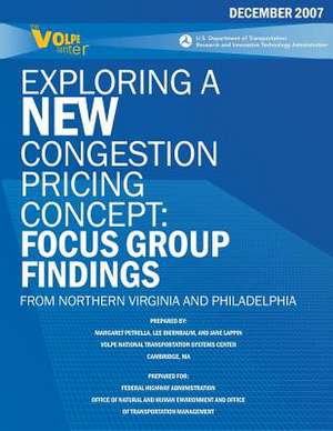 Exploring a New Congestion Pricing Concept de Margaret Petrella