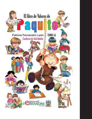 El Libro de Valores de Paquito-Actividades de Patricia Fernandini Leon