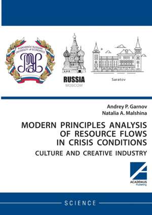 Modern principles analysis of resource flows in crisis conditions de Andrey P. Garnov