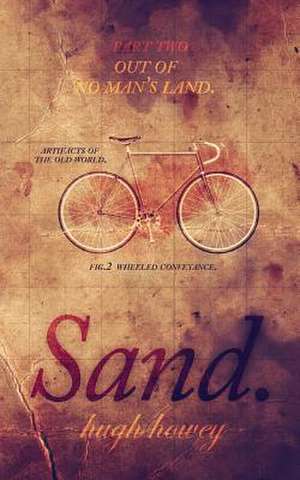 Sand Part 2 de Hugh Howey