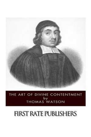 The Art of Divine Contentment de Thomas Watson