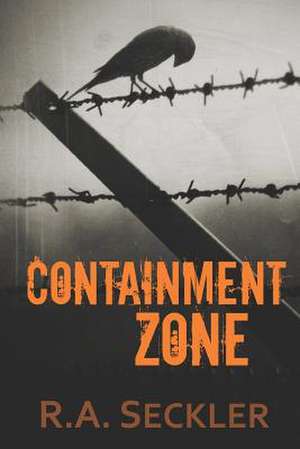 Containment Zone de R. a. Seckler