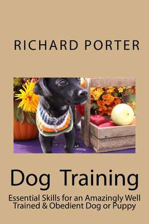 Dog Training de Richard Porter