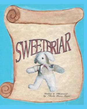 Sweetbriar de Nikeela Renae Rowe