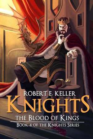 Knights de Robert E. Keller