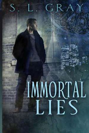 Immortal Lies de S. L. Gray