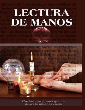 Lectura de Manos - Quiromancia de Inhar Eastmoon