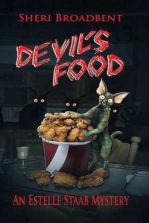 Devil's Food de Sheri Broadbent