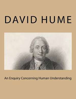 An Enquiry Concerning Human Understanding de David Hume